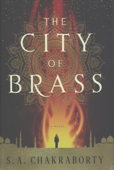 The City of Brass by S.A. Chakraborty